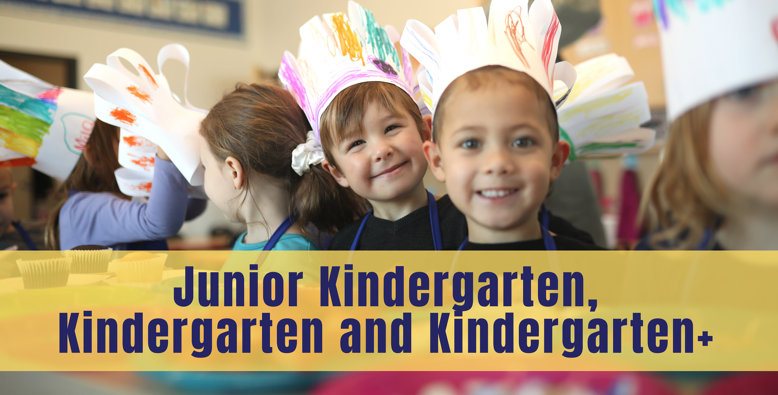 Junior K and Kindergarten